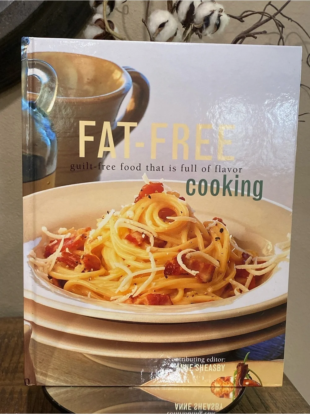 Fat-Free Cooking Cookbook by Anne Sheasby